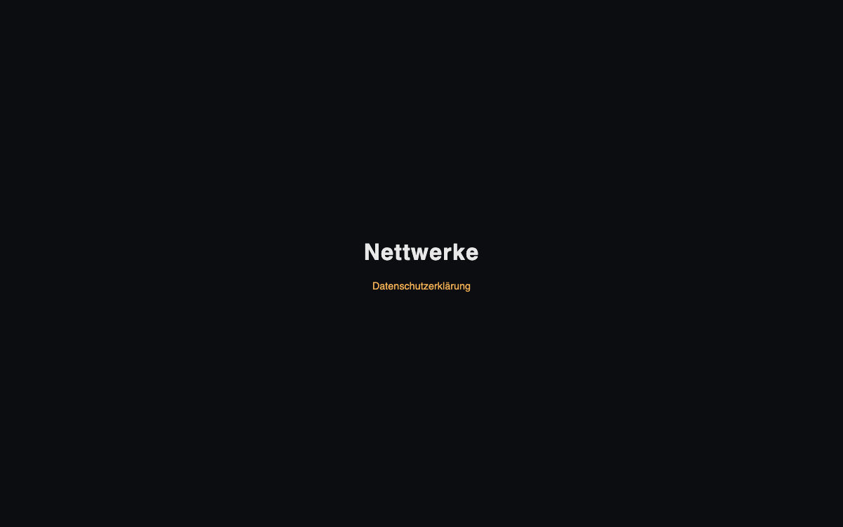 Live-Screenshot von nettwerke.de vor dem Relaunch: nur der Name Nettwerke und ein Link zur Datenschutzerklärung, sonst keine Inhalte